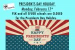 Presidents Day Holiday ~ February 17
