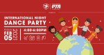 International Night Dance Party ~ February 5th