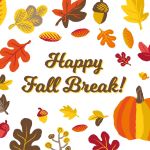 Fall Break, No School from November 22-26