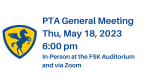 PTA General Meeting – May 18, 2023