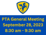 PTA General Meeting – September 28, 2023